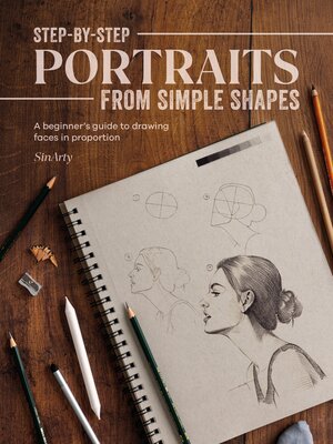 cover image of Step-by-Step Portraits from Simple Shapes